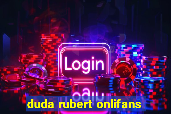 duda rubert onlifans